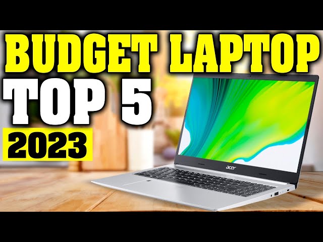 TOP 5: Best Budget Laptop 2023