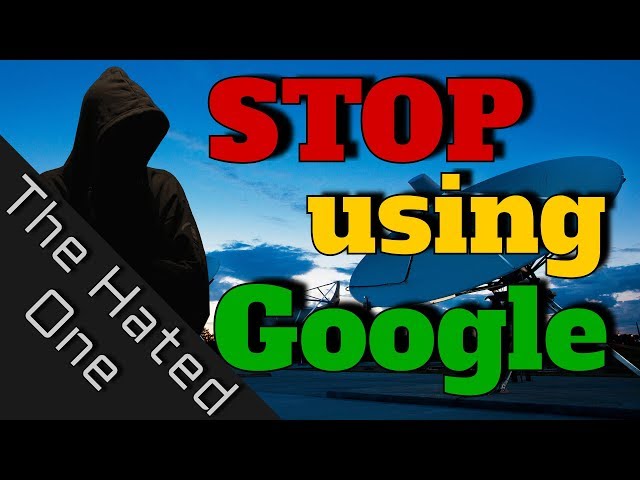 WHY YOU NEED TO STOP USING GOOGLE | How Google monopoly threatens everything | #don'tbeevil