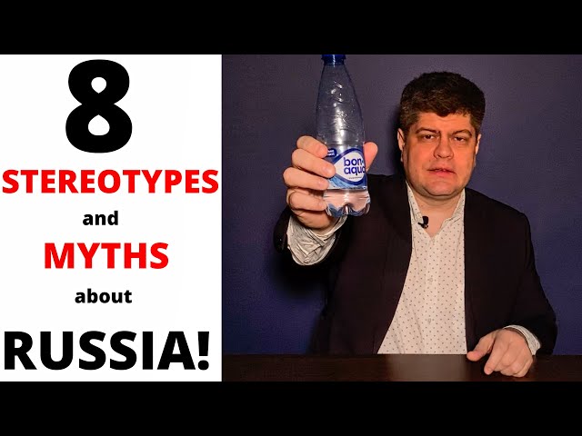 8 STEREOTYPES ABOUT RUSSIA!