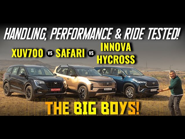 Tata Safari vs XUV700 vs Innova HyCross | Handling, Performance & Ride Compared