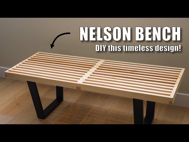 Build a Nelson Bench!