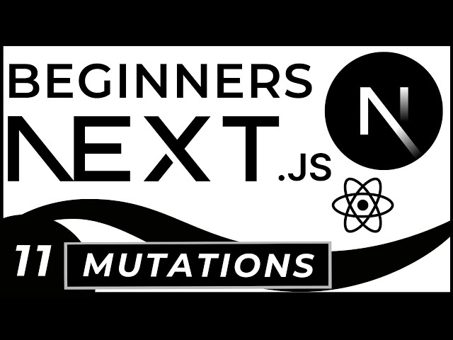 Mutating Data in Next.js | Mutations with Nextjs 13