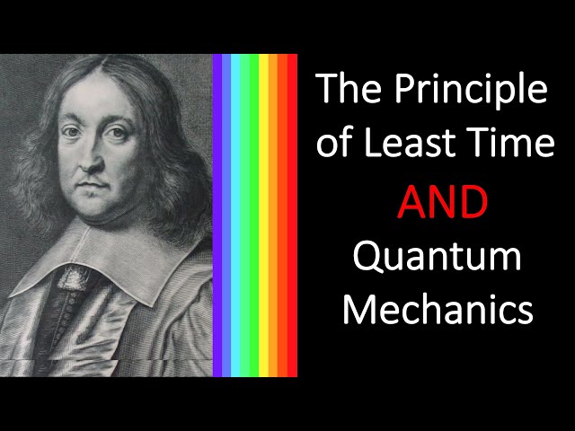 Quantum Mechanics and the Principle of Least Time