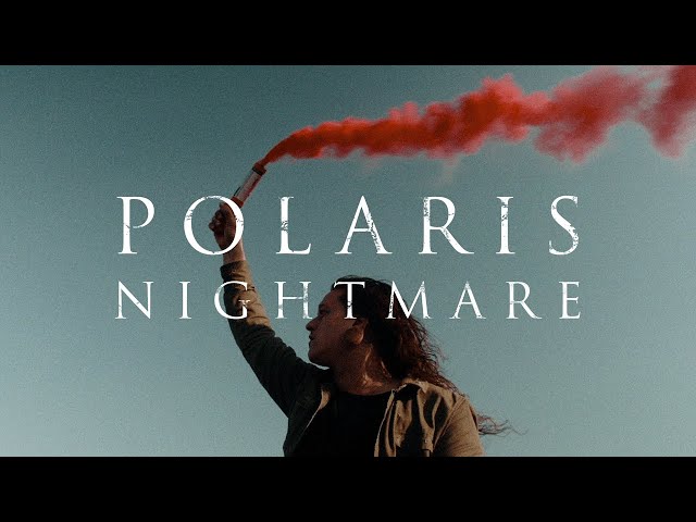 Polaris - NIGHTMARE [Official Music Video]