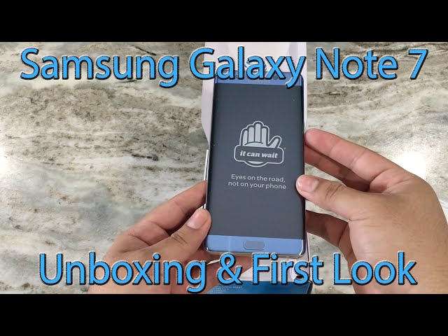 Samsung Galaxy Note 7 | Unboxing & First Look