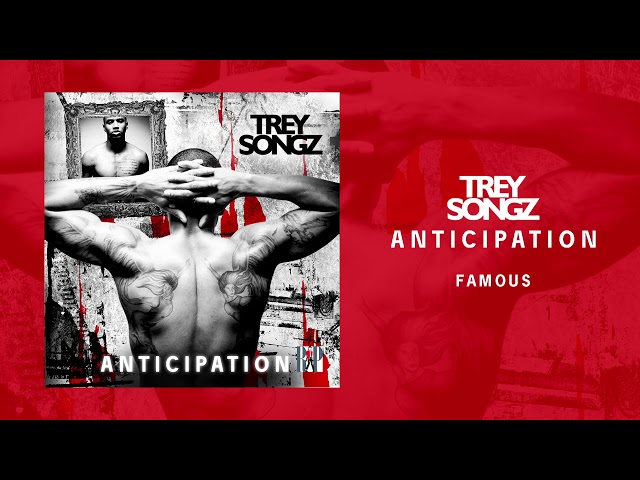 Trey Songz - Famous [Official Audio]