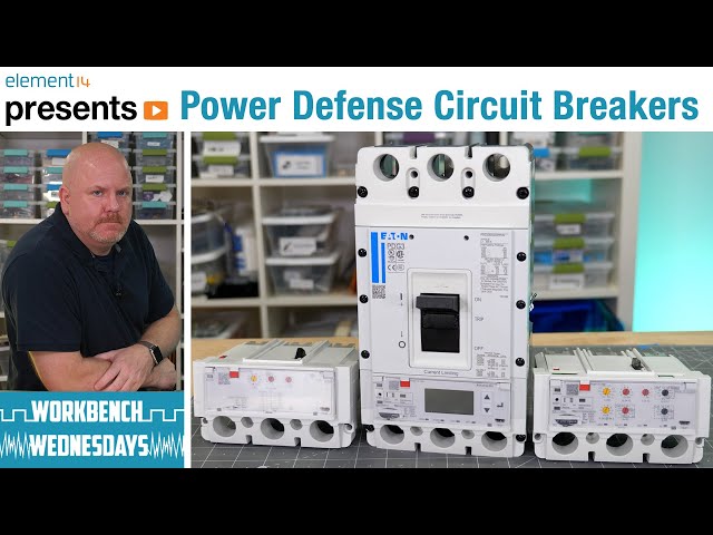 How Eaton's Power Defense Circuit Breakers Work - Workbench Wednesdays