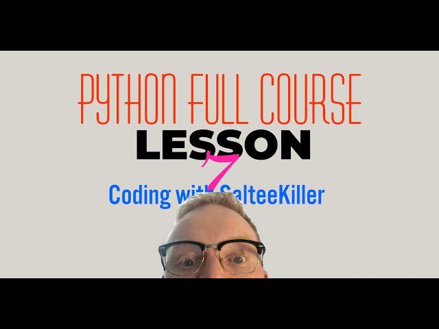 Python for Beginners Full Course || Lesson 7 || While loop || SalteeKiller