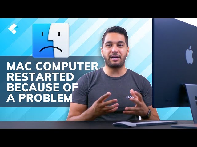 Your Computer Restarted Because of A Problem on Mac? [Solved!]