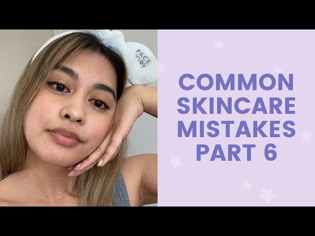 Common Skincare Mistakes #6 | FaceTory