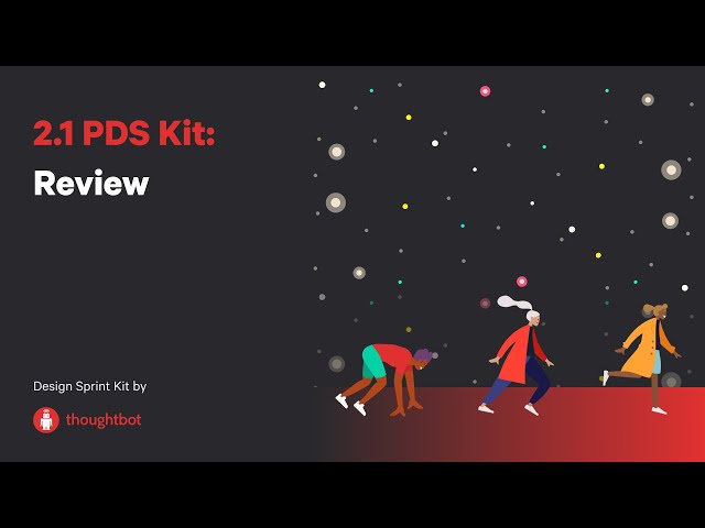 2.1 PDS Kit: Review