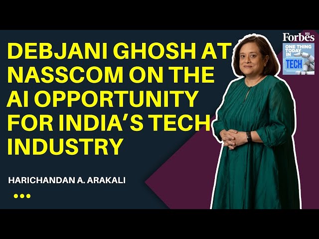 Debjani Ghosh at Nasscom on the AI opportunity for India’s tech industry