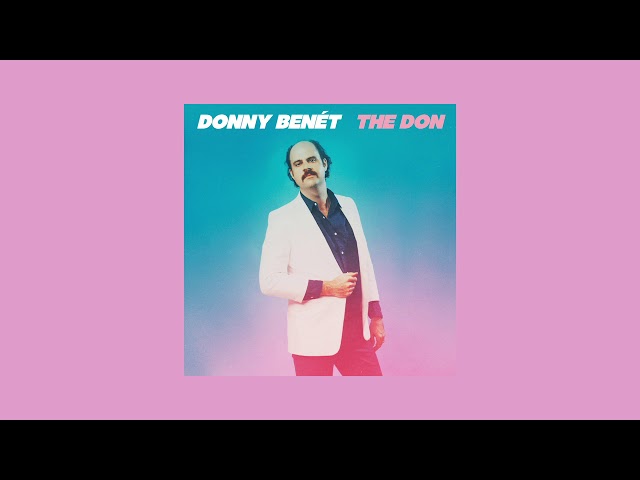 Donny Benet - The Don [Full Album]