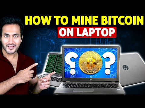 How To Mine BITCOINS Using a LAPTOP | Earn Money Mining Cryptocurrencies