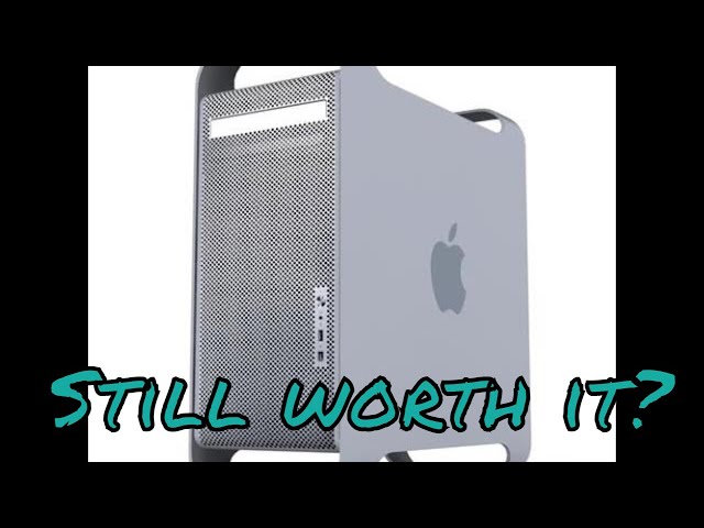 Is the Mac Pro 5,1 from 2012 still worth it in 2023?