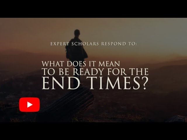 Are You Ready for the End Times?