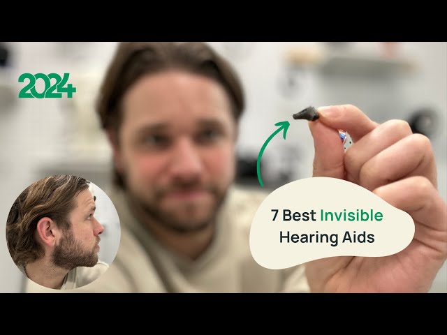 Best Invisible Hearing Aids In 2024