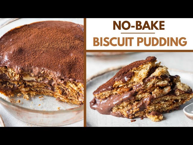 CHOCOLATE BISCUIT PUDDING | NO BAKE, EGGLESS CHOCOLATE BANANA PUDDING| Best Biscuit Pudding Recipe