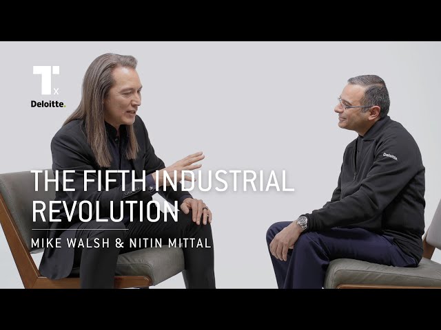 What Is The Fifth Industrial Revolution? | Mike Walsh & Nitin Mittal | Industry 5.0