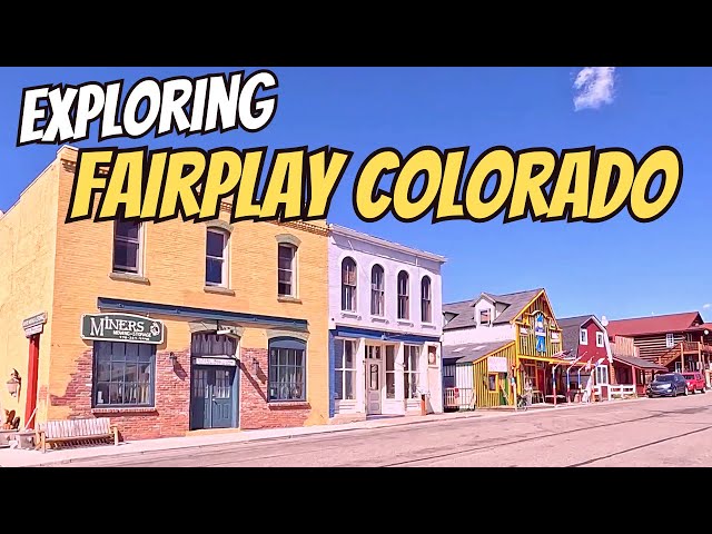 Exploring Fairplay - Rocky Mountain Gem