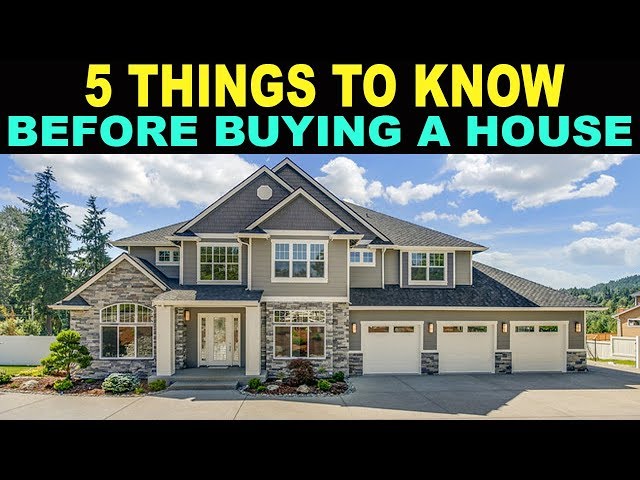 5 Things EVERYONE Should Know Before Buying a House!