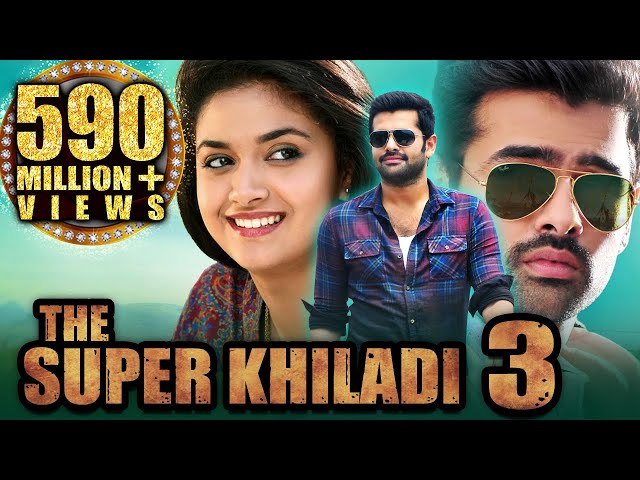 The Super Khiladi 3 (Nenu Sailaja) Telugu Hindi Dubbed Full Movie | Ram Pothineni, Keerthy Suresh