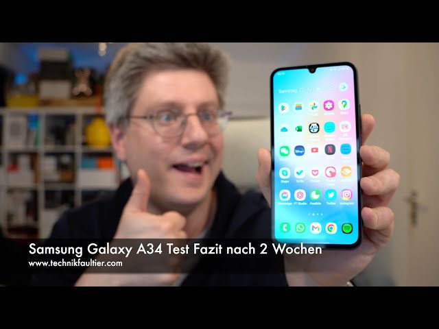 Samsung Galaxy A34 Test Fazit nach 2 Wochen