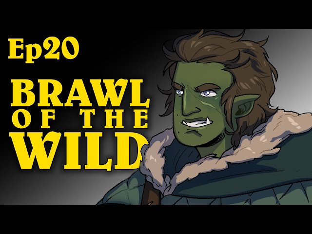 Brawl of the Wild | Oxventure D&D | Season 1, Episode 20