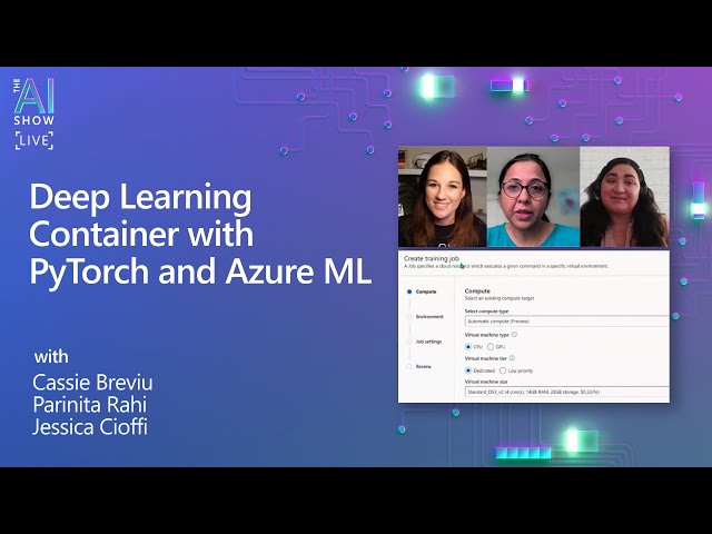 Deep Learning Container with PyTorch and Azure ML