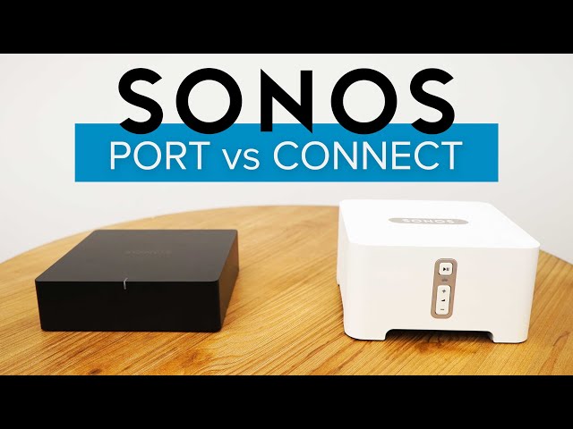 7 Ways the BRAND NEW Sonos Port is better than the Sonos Connect!