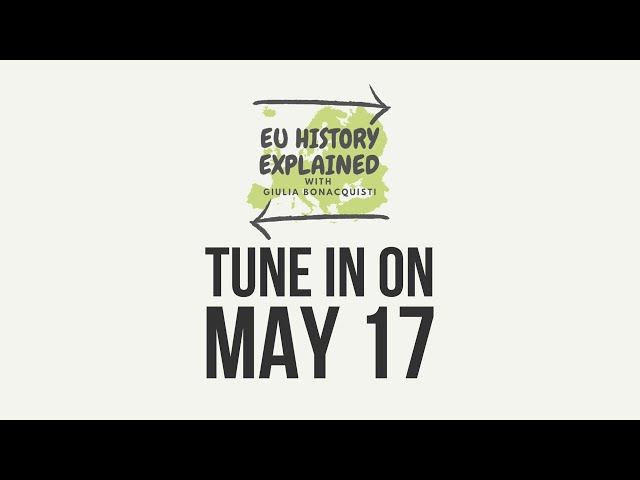 EU History Explained is COMING SOON!