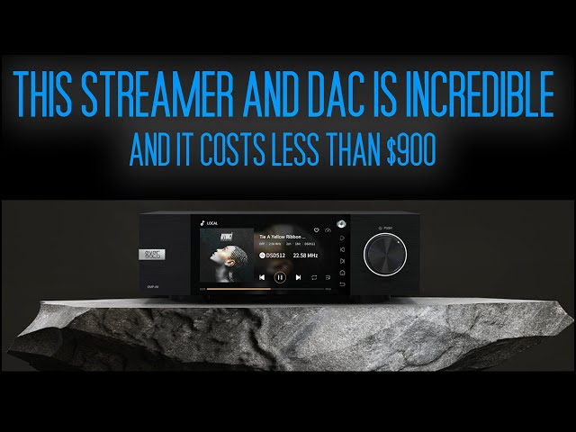 Absolutely the BEST Music Streamer for the Money! The EverSolo DMP-A6 Review. Blew my Mind.