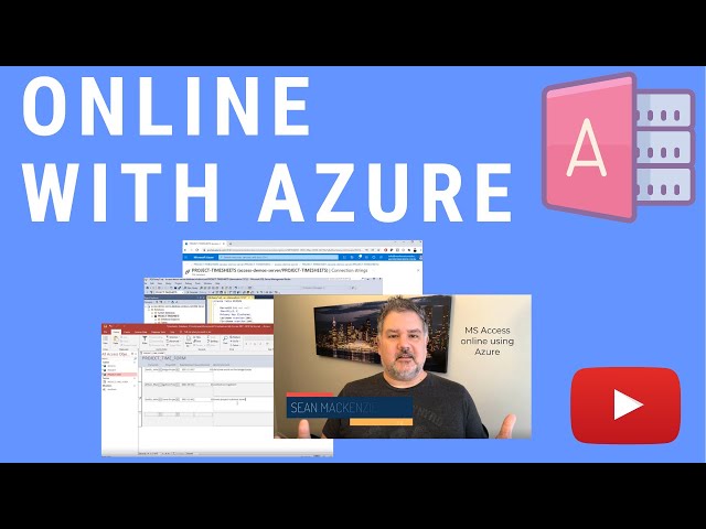 Access on Azure SQL - How to create an online Access application using Azure SQL and ODBC