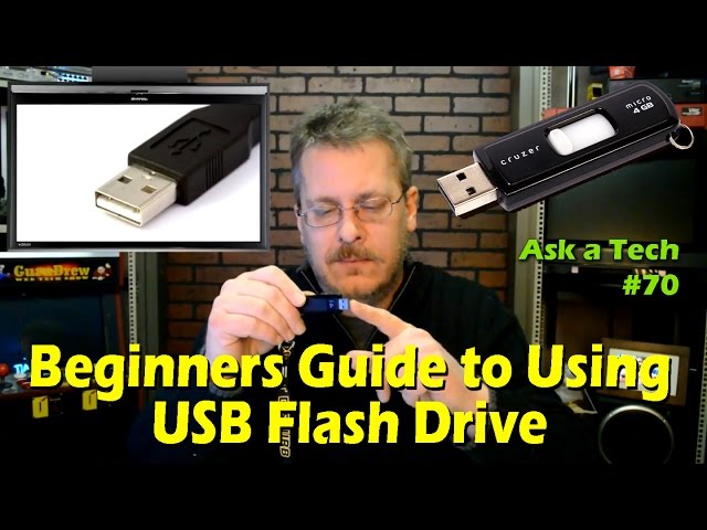 Beginners Guide to Using a USB Flash Drive - Ask a Tech #70