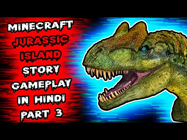 Minecraft Hardcore But it's Jurassic Survival Island in Hindi | Episode 3 | Minecraft 100 Days