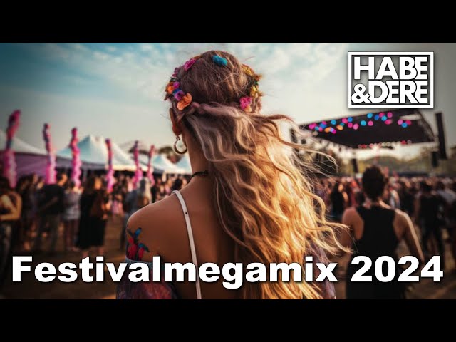 Habe&Dere Dorfpartymix (Festival Edit 2024)