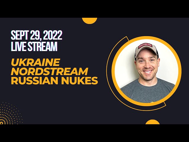 Personal opinions and chatting: Ukraine War, Nordstream, Russian Nuclear Weapons and more