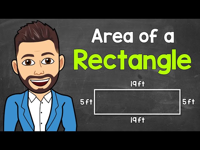 How to Find the Area of a Rectangle | Math with Mr. J