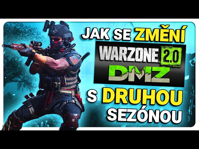 Jak se změní DMZ s DRUHOU sezónou | WARZONE 2.0