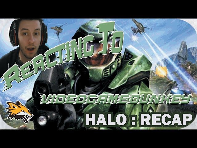 Reacting to videogamedunkey Halo Recap Evolved