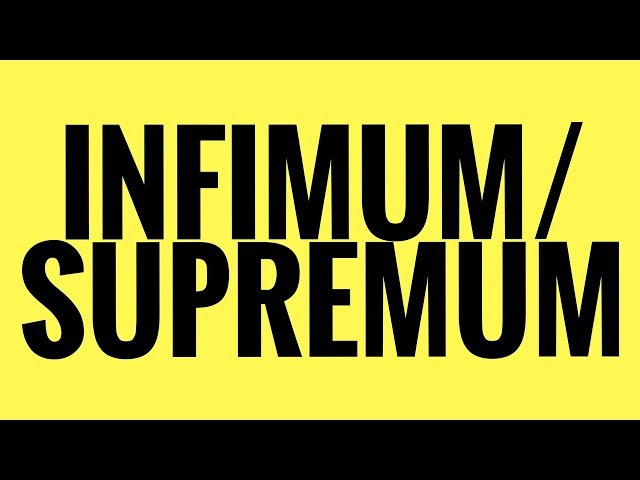 Infimum und Supremum (Unterschied zu Maximum und Minimum)