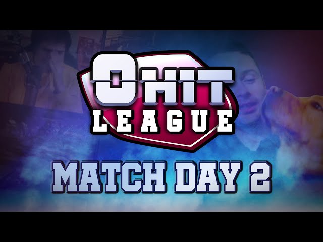 0 Hit League - Day 2