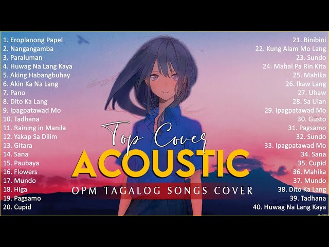 Best Of OPM Acoustic Love Songs 2024 Playlist 1191 ❤️ Top Tagalog Acoustic Songs Cover Of All Time