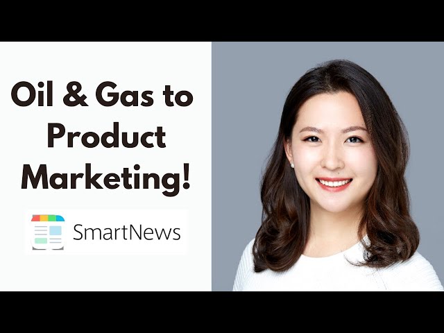 Oil & Gas to Product Marketing (ft. Lei, PMM @SmartNews)
