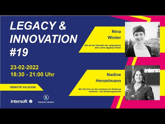 Legacy&Innovation #19 |  Nina Winter (Computer Bild/Auto Bild) Schuldenabbau & Kanban... | 23.02.22