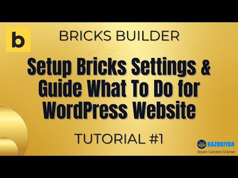 Bricks Builder Tutorial for WordPress
