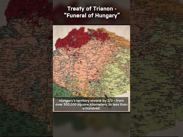 Treaty of Trianon   ''Funeral of Hungary'' #shorts