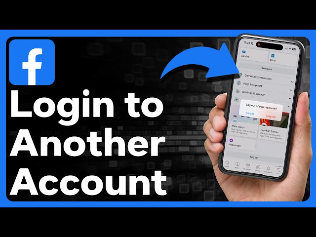 How To Login To Another Facebook Account