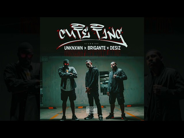 CUTE TING - Genaral  Brigantè (ft. DeSiz & Unknxwn) Official Audio