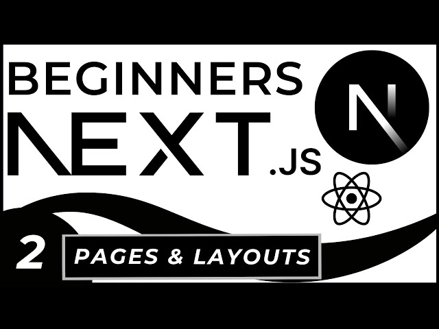 Next.js Pages, Layout, Links, Routes & Loading | Next.js 13 tutorial